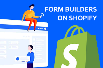 Best Form Builder Apps on Shopify | 2022